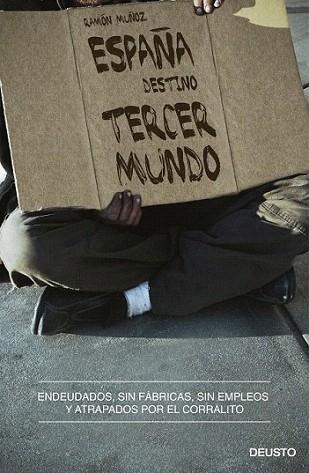 España, destino tercer mundo | 9788423413140 | Ramón Muñoz Moya | Llibres Parcir | Llibreria Parcir | Llibreria online de Manresa | Comprar llibres en català i castellà online