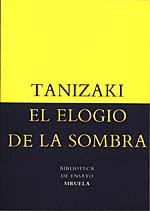 EL ELOGIO DE LA SOMBRA | 9788478442584 | TANIZAKI | Llibres Parcir | Llibreria Parcir | Llibreria online de Manresa | Comprar llibres en català i castellà online