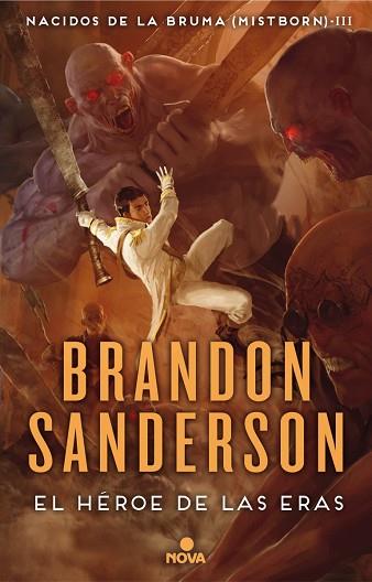 EL HÉROE DE LAS ERAS ( NACIDOS DE LA BRUMA - MISTBORN 3 ) | 9788466658911 | SANDERSON, BRANDON | Llibres Parcir | Llibreria Parcir | Llibreria online de Manresa | Comprar llibres en català i castellà online