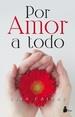 POR AMOR A TODO | 9788416579327 | CAIRNS, LISA | Llibres Parcir | Llibreria Parcir | Llibreria online de Manresa | Comprar llibres en català i castellà online