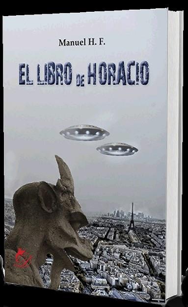LIBRO DE HORACIO | PODI110325 | HIDALGO FERNÁNDEZ  MANUEL | Llibres Parcir | Librería Parcir | Librería online de Manresa | Comprar libros en catalán y castellano online