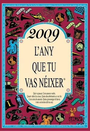 2009 L'ANY QUE TU VAS NÉIXER | 9788415003366 | COLLADO BASCOMPTE, ROSA | Llibres Parcir | Librería Parcir | Librería online de Manresa | Comprar libros en catalán y castellano online