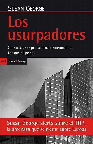 LOS USURPADORES | 9788498886429 | GEORGE (FRANCIA), SUSAN | Llibres Parcir | Librería Parcir | Librería online de Manresa | Comprar libros en catalán y castellano online