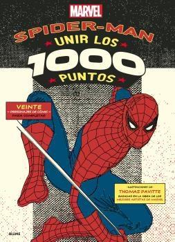 SPIDERMAN. UNIR LOS 1000 PUNTOS | 9788498019629 | PAVITTE, TOMAS | Llibres Parcir | Librería Parcir | Librería online de Manresa | Comprar libros en catalán y castellano online