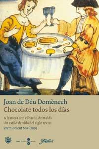 CHOCOLATE TODOS LOS DIAS | 9788478711130 | DE DEU DOMENECH JOAN | Llibres Parcir | Librería Parcir | Librería online de Manresa | Comprar libros en catalán y castellano online