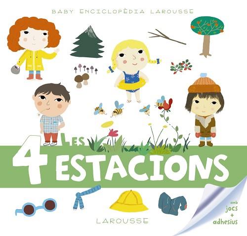 BABY ENCICLOPÈDIA. LES 4 ESTACIONS | 9788417273347 | LAROUSSE EDITORIAL | Llibres Parcir | Librería Parcir | Librería online de Manresa | Comprar libros en catalán y castellano online