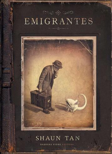 EMIGRANTES (EDIC. CONMEMORATIVA) | 9788415208624 | TAN, SHAUN | Llibres Parcir | Librería Parcir | Librería online de Manresa | Comprar libros en catalán y castellano online