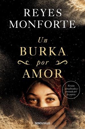 UN BURKA POR AMOR | 9788466363150 | MONFORTE, REYES | Llibres Parcir | Librería Parcir | Librería online de Manresa | Comprar libros en catalán y castellano online