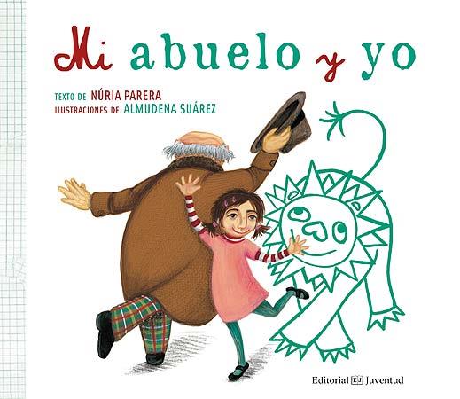 MI ABUELO Y YO | 9788426141903 | PARERA, NÚRIA | Llibres Parcir | Librería Parcir | Librería online de Manresa | Comprar libros en catalán y castellano online