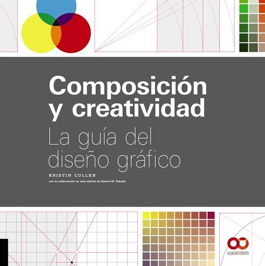 COMPOSICIÓN Y CREATIVIDAD | 9788441540927 | CULLEN, KRISTIN | Llibres Parcir | Librería Parcir | Librería online de Manresa | Comprar libros en catalán y castellano online