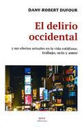 EL DELIRIO OCCIDENTAL | 9788496504332 | Llibres Parcir | Librería Parcir | Librería online de Manresa | Comprar libros en catalán y castellano online