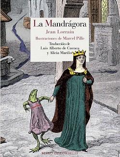 LA MANDRÁGORA | 9788415973492 | LORRAIN, JEAN | Llibres Parcir | Llibreria Parcir | Llibreria online de Manresa | Comprar llibres en català i castellà online