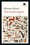 UNA CASA LLENA DE GENTE | 9788418668265 | MARIANA, SÁNDEZ | Llibres Parcir | Librería Parcir | Librería online de Manresa | Comprar libros en catalán y castellano online