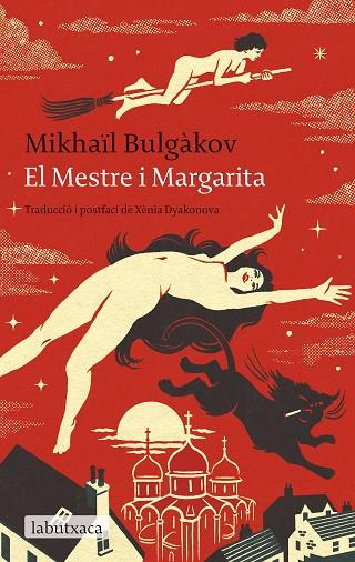 EL MESTRE I MARGARITA | 9788419971203 | BULGÀKOV, MIKHAÏL | Llibres Parcir | Librería Parcir | Librería online de Manresa | Comprar libros en catalán y castellano online