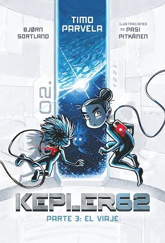 KEPLER 6.  PARTE 3: EL VIAJE | 9788413181141 | PARVELA, TIMO | Llibres Parcir | Llibreria Parcir | Llibreria online de Manresa | Comprar llibres en català i castellà online