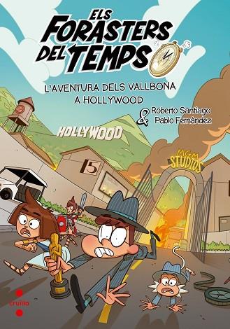ELS FORASTERS DEL TEMPS 21. L'AVENTURA DELS VALLBONA A HOLLYWOOD | 9788466160322 | SANTIAGO, ROBERTO | Llibres Parcir | Llibreria Parcir | Llibreria online de Manresa | Comprar llibres en català i castellà online