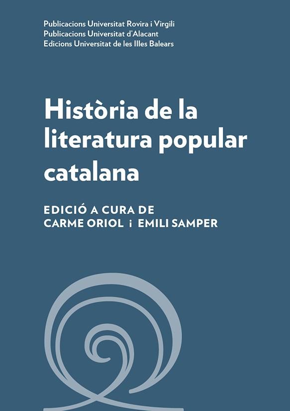 HISTÒRIA DE LA LITERATURA POPULAR CATALANA | 9788484246688 | VARIOS AUTORES | Llibres Parcir | Librería Parcir | Librería online de Manresa | Comprar libros en catalán y castellano online