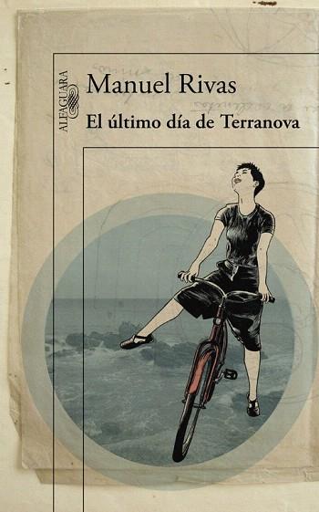 EL ÚLTIMO DÍA DE TERRANOVA | 9788420410913 | RIVAS,MANUEL | Llibres Parcir | Librería Parcir | Librería online de Manresa | Comprar libros en catalán y castellano online