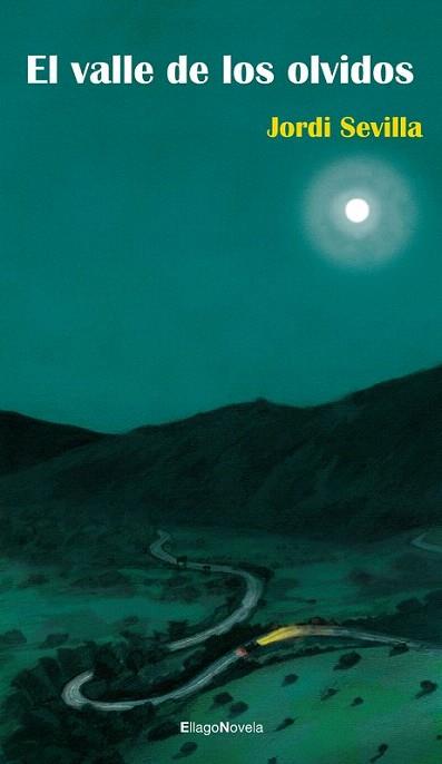 El valle de los olvidos | 9788492965175 | Sevilla Segura, Jordi | Llibres Parcir | Librería Parcir | Librería online de Manresa | Comprar libros en catalán y castellano online