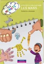 ELS MENUTS APRENEN A DIBUIXAR AMB LES MANS | 9788415807643 | A.A. V.V. | Llibres Parcir | Llibreria Parcir | Llibreria online de Manresa | Comprar llibres en català i castellà online