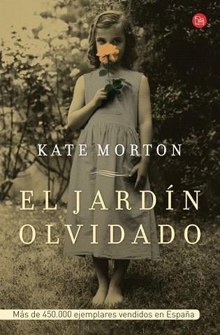 EL JARDÍN OLVIDADO (BOLSILLO) | 9788466315487 | MORTON,KATE | Llibres Parcir | Librería Parcir | Librería online de Manresa | Comprar libros en catalán y castellano online