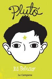 WONDER : PLUTÓ | 9788416457090 | PALACIO, R.J. | Llibres Parcir | Librería Parcir | Librería online de Manresa | Comprar libros en catalán y castellano online