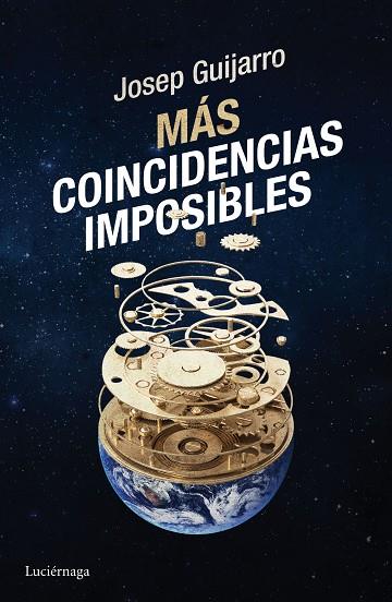 MÁS COINCIDENCIAS IMPOSIBLES | 9788416694235 | GUIJARRO, JOSEP | Llibres Parcir | Llibreria Parcir | Llibreria online de Manresa | Comprar llibres en català i castellà online