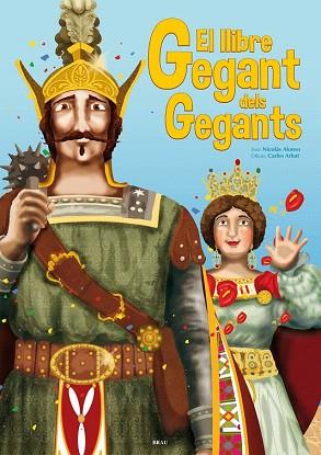 EL LLIBRE GEGANT DELS GEGANTS | 9788496905955 | ALONSO CROZET, NICOLÁS | Llibres Parcir | Librería Parcir | Librería online de Manresa | Comprar libros en catalán y castellano online