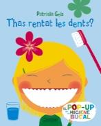 T'HAS RENTAT LES DENTS? ( DIDACTIC INFANTIL ) | 9788498255720 | GEIS CONTI, PATRICIA | Llibres Parcir | Librería Parcir | Librería online de Manresa | Comprar libros en catalán y castellano online
