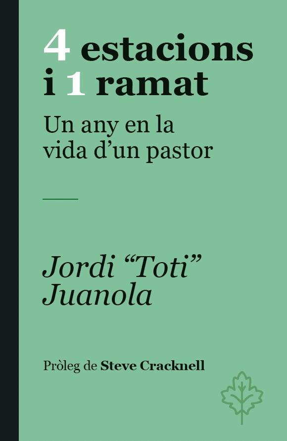 4 ESTACIONS I 1 RAMAT | 9788418696480 | JUANOLA, JORDI TOTI/CRACKNELL, STEVE | Llibres Parcir | Librería Parcir | Librería online de Manresa | Comprar libros en catalán y castellano online