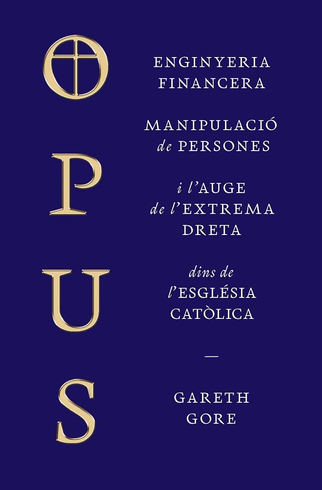 OPUS | 9788498095838 | GORE, GARETH | Llibres Parcir | Librería Parcir | Librería online de Manresa | Comprar libros en catalán y castellano online