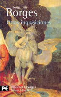 OTRAS INQUISICIONES | 9788420633169 | JOSE LUIS BORGES | Llibres Parcir | Librería Parcir | Librería online de Manresa | Comprar libros en catalán y castellano online