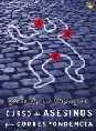 CURSO DE ASESINOS POR CORRESPONDENCIA | 9788479019952 | MIJANGOS | Llibres Parcir | Librería Parcir | Librería online de Manresa | Comprar libros en catalán y castellano online