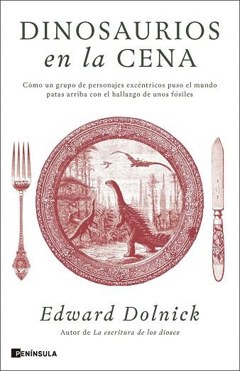 DINOSAURIOS EN LA CENA | 9788411005173 | DOLNICK, EDWARD | Llibres Parcir | Llibreria Parcir | Llibreria online de Manresa | Comprar llibres en català i castellà online
