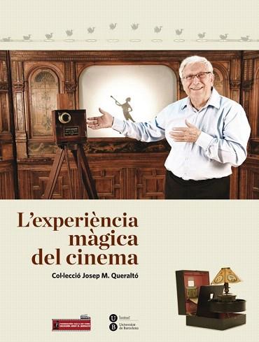 L'EXPERIÈNCIA MÀGICA DEL CINEMA | 9788447537402 | Llibres Parcir | Librería Parcir | Librería online de Manresa | Comprar libros en catalán y castellano online