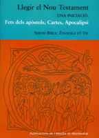 LLEGIR EL NOU TESTAMENT | 9788484155713 | Llibres Parcir | Librería Parcir | Librería online de Manresa | Comprar libros en catalán y castellano online