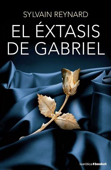 EL ÉXTASIS DE GABRIEL | 9788408131342 | SYLVAIN REYNARD | Llibres Parcir | Librería Parcir | Librería online de Manresa | Comprar libros en catalán y castellano online