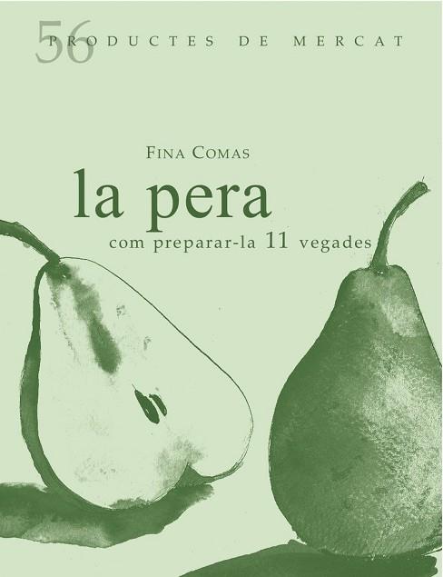 LA PERA | 9788494611254 | COMAS CAPUZ, FINA | Llibres Parcir | Librería Parcir | Librería online de Manresa | Comprar libros en catalán y castellano online