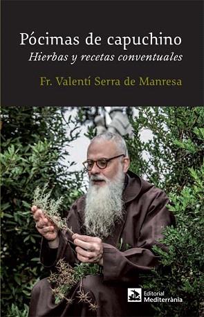 PÓCIMAS DE CAPUCHINO | 9788499791807 | SERRA DE MANRESA, VALENTÍ | Llibres Parcir | Llibreria Parcir | Llibreria online de Manresa | Comprar llibres en català i castellà online