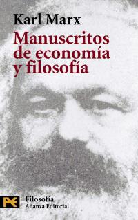 MANUSCRITOS DE ECONOMIA Y FILOSOFIA | 9788420639406 | KARL MARX | Llibres Parcir | Librería Parcir | Librería online de Manresa | Comprar libros en catalán y castellano online