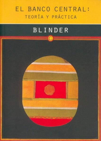 EL BANCO CENTRAL teoria y practica | 9788485855902 | BLINDER | Llibres Parcir | Librería Parcir | Librería online de Manresa | Comprar libros en catalán y castellano online