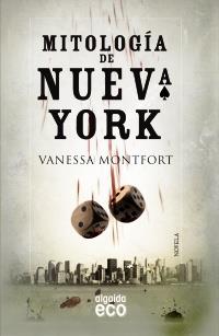Mitología de Nueva York | 9788498777062 | Montfort Écija, Vanessa | Llibres Parcir | Llibreria Parcir | Llibreria online de Manresa | Comprar llibres en català i castellà online