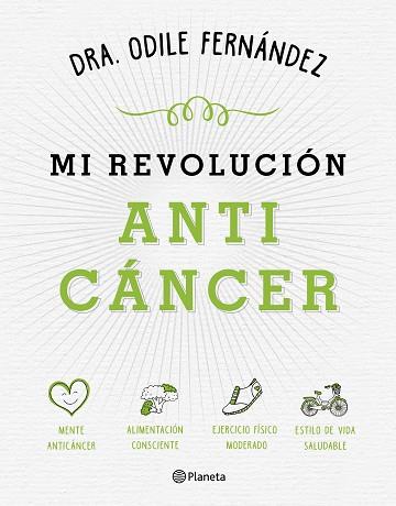 MI REVOLUCIÓN ANTICÁNCER | 9788408165194 | ODILE FERNÁNDEZ | Llibres Parcir | Librería Parcir | Librería online de Manresa | Comprar libros en catalán y castellano online