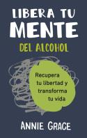 LIBERA TU MENTE | 9788410121249 | GRACE, ANNE | Llibres Parcir | Llibreria Parcir | Llibreria online de Manresa | Comprar llibres en català i castellà online