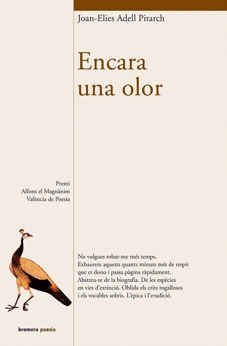 ENCARA UNA OLOR | 9788476607473 | ADELL PITARCH | Llibres Parcir | Librería Parcir | Librería online de Manresa | Comprar libros en catalán y castellano online