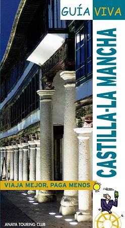 GUIA VIVA CASTILLA LA MANCHA | 9788497764643 | Llibres Parcir | Llibreria Parcir | Llibreria online de Manresa | Comprar llibres en català i castellà online