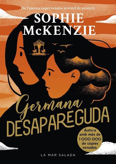 GERMANA DESAPAREGUDA | 9788419912374 | MCKENZIE, SOPHIE | Llibres Parcir | Llibreria Parcir | Llibreria online de Manresa | Comprar llibres en català i castellà online