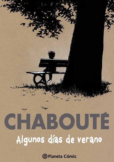 ALGUNOS DÍAS DE VERANO / UN OASIS DE FELICIDAD | 9788416636105 | CHABOUTÉ | Llibres Parcir | Librería Parcir | Librería online de Manresa | Comprar libros en catalán y castellano online