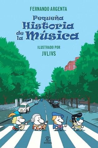 PEQUEÑA HISTORIA DE LA MÚSICA | 9788467024647 | FERNANDO ARGENTA | Llibres Parcir | Librería Parcir | Librería online de Manresa | Comprar libros en catalán y castellano online