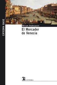 EL MERCADER DE VENECIA | 9788437621562 | WILLIAM SHAKESPEARE | Llibres Parcir | Llibreria Parcir | Llibreria online de Manresa | Comprar llibres en català i castellà online